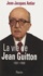 Jean-Jacques Antier - La vie de Jean Guitton.