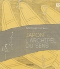 Michael Lucken - Japon, l'archipel du sens.