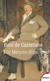 Eric Mension-Rigau - Boni de Castellane.