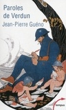 Jean-Pierre Guéno - Paroles de Verdun.