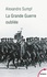 Alexandre Sumpf - La grande guerre oubliée - Russie, 1914-1918.