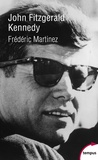 Frédéric Martinez - John Fitzgerald Kennedy.