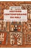 Vincent Joly - Histoire contemporaine du Mali.