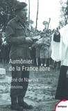 René de Naurois - Aumônier de la France libre - Mémoires.
