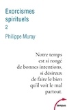 Philippe Muray - Exorcismes spirituels - Tome 2.
