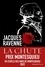Jacques Ravenne - La chute - Les derniers jours de Robespierre.