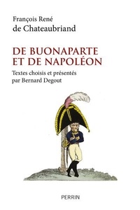 François-René de Chateaubriand - De Buonaparte et de Napoléon.