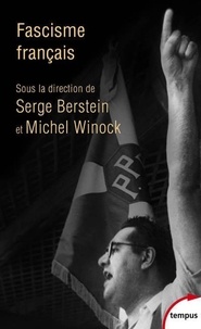 Michel Winock et Serge Berstein - Fascisme français ?.