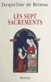 Jacqueline de Brissac - Les Sept Sacrements - Porte d'éternité.