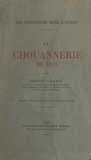 Roger Grand - La chouannerie de 1815 : les Cent-jours dans l'Ouest - 3 portraits hors-texte.