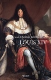 Jean-Christian Petitfils - Louis XIV.