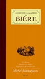 Michel Mastrojanni - Guide De L'Amateur De Biere.