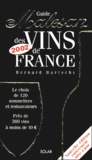 Bernard Burtschy - Guide Malesan Des Vins De France. Edition 2002.