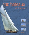 Dominique Le Brun - 100 Bateaux De Legende.