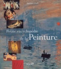 Stefano Zuffi - Petite encyclopédie de la Peinture.