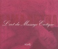 Nicole Bailey - L'art du Massage Erotique - Kama Sutra.