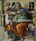 Stefano Zuffi - Petite encyclopédie de la Renaissance.