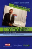 Guy Marty et Christian Micheaud - L'immobilier - Le guide 2009.