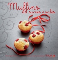 Véronique Cauvin - Muffins sucrés & salés.