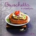 Lucia Pantaleoni - Bruschetta & crostini.