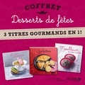 Nathalie Hélal - Coffret Desserts de fêtes - 3 titres gourmands en 1 !.