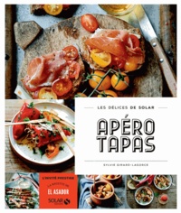 Sylvie Girard-Lagorce - Apéros Tapas.