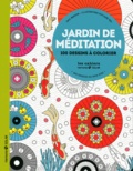 Eric Marson et Guylaine Moi - Jardin de Méditation - 100 dessins à colorier.