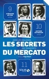 Antoine Grynbaum et Stéphane Bitton - Les secrets du mercato - Dans les coulisses des transferts.