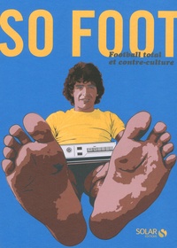  Solar - Coffret so foot - Coffret en 2 volumes : Football total et contre-culture ; Football champagne et soirées paillettes.