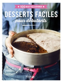Didier Férat - Desserts faciles pour débutants.