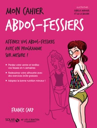 France Carp - Mon cahier abdos-fessiers.