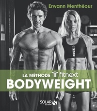 Erwann Menthéour - Bodyweight - La méthode Fitnext.