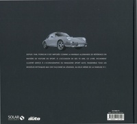Porsche. Tous les modèles de route depuis 70 ans