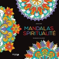 Jesus Sanz - Mandala sagesse - 55 dessins à colorier.