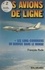 François Rude et Edmond Petit - Les avions de ligne - Les long-courriers en service dans le monde.