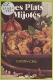 Christian Delu - Les plats mijotés.