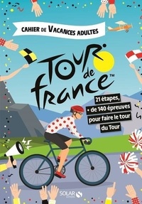  Mativox - Cahier de vacances adultes Tour de France - 21 étapes, + de 140 épreuves pour faire le tour du tour.