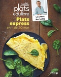 Laurent Mariotte - Plats express en - de 20 min.