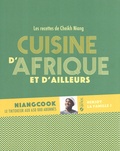 Cheikh Niang - Cuisine d'Afrique et d'ailleurs.