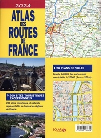 Atlas des routes de France  Edition 2024