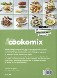 Cookomix. Volume 2, 120 recettes best of de la communauté Thermomix