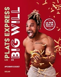  Big Will - Les plats express de Big Will.