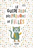 Julie Milbin - Le Guide des prénoms de filles.