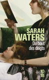 Sarah Waters - Du bout des doigts.