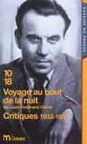 André Derval - Voyage au bout de la nuit de Louis-Ferdinand Céline - Critiques 1932-1935.