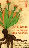 C-L Grace - Le temps des poisons.