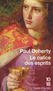 Paul Doherty - Le calice des esprits.