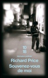 Richard Price - Souvenez-vous de moi.