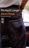 Richard Lange - Dead boys.