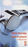 Nick Hornby - Carton jaune.